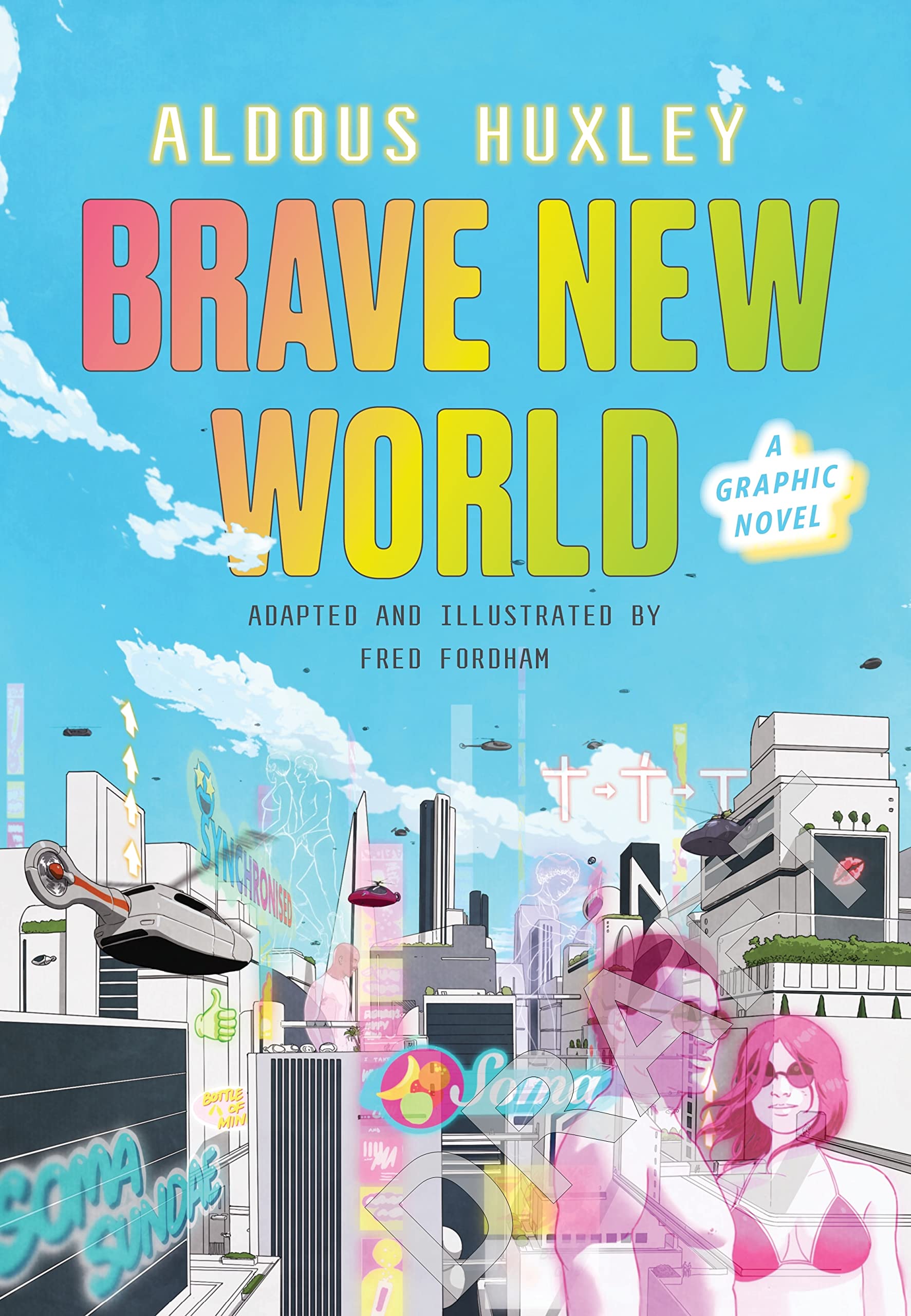 Brave New World: A Graphic Novel