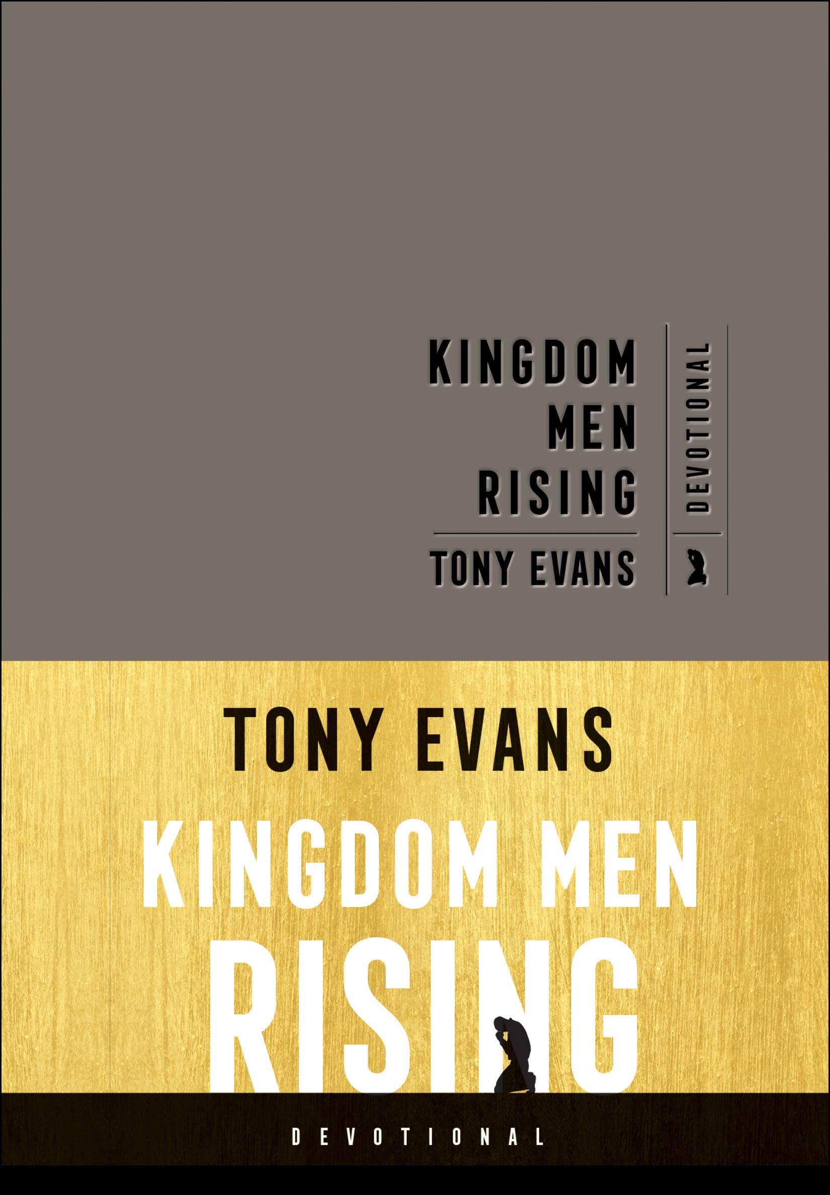 Kingdom Men Rising Devotional by Tony Evans | Goodreads