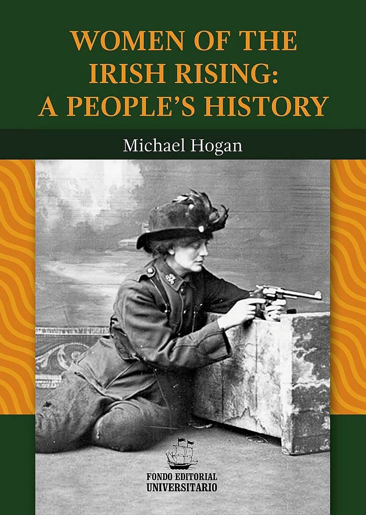 Women of the Irish Rising: A People's History