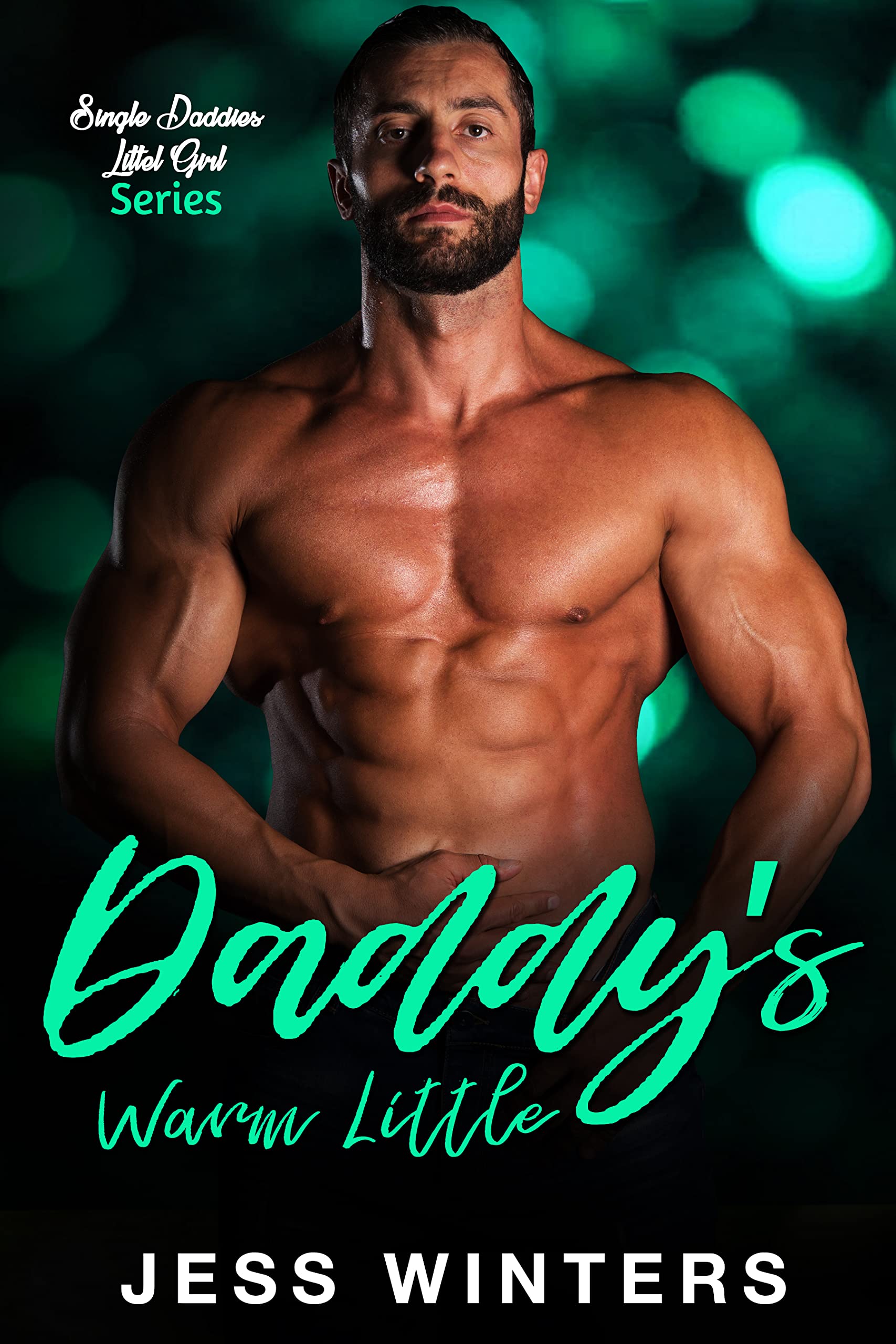 Daddy’s Warm Little
