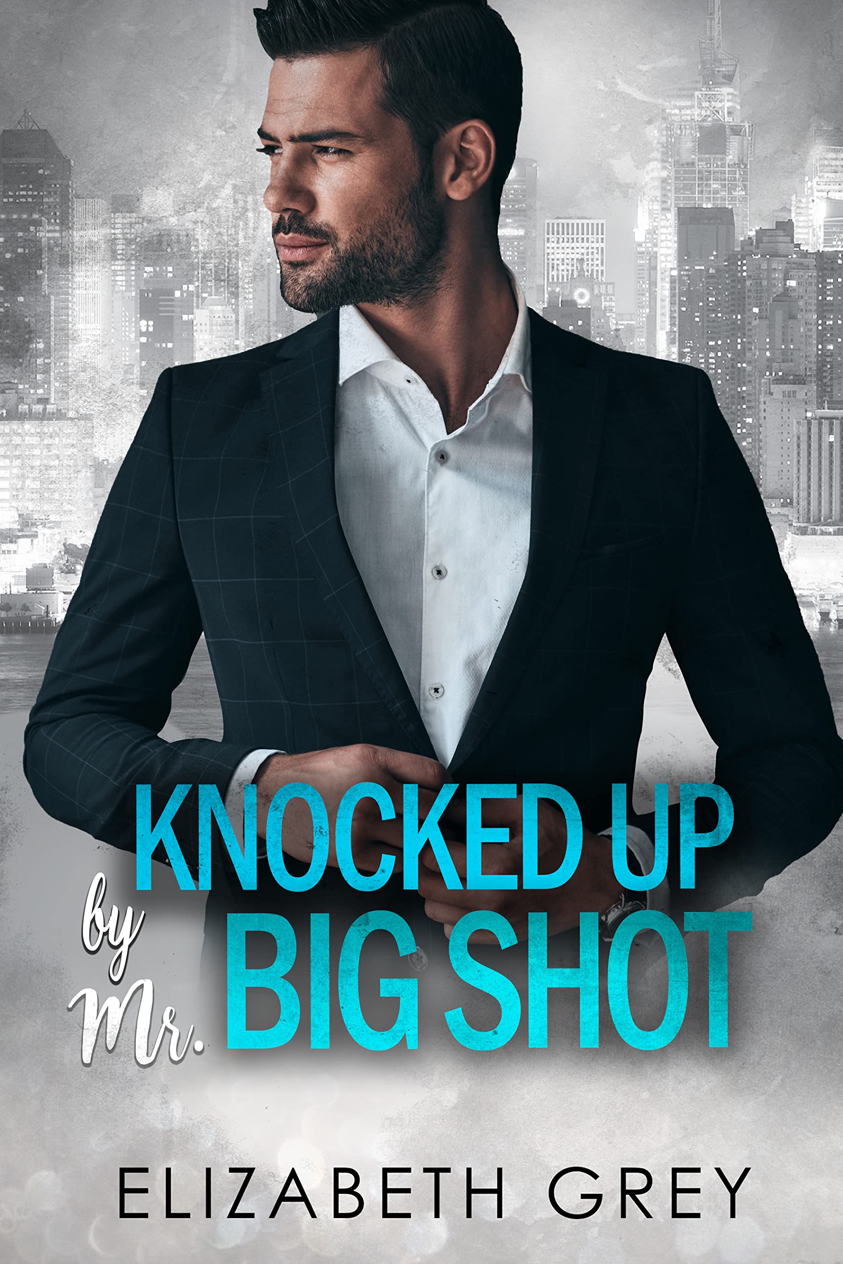 Knocked Up By Mr. Big Shot