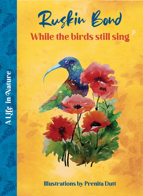While the birds still sing