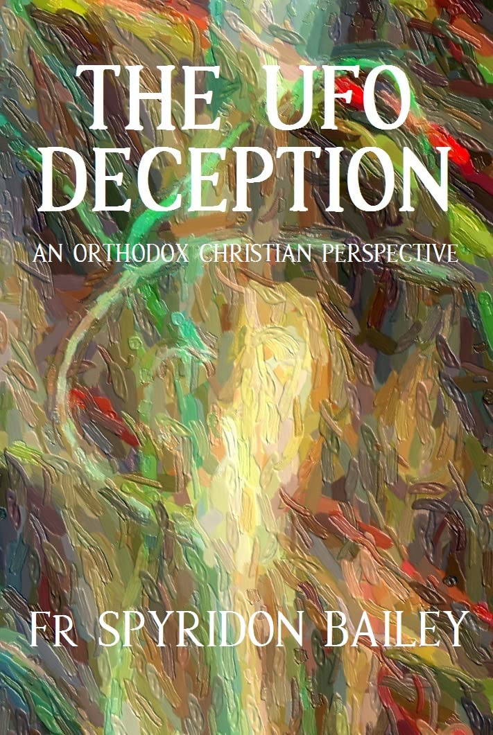 The UFO Deception: An Orthodox Christian Perspective