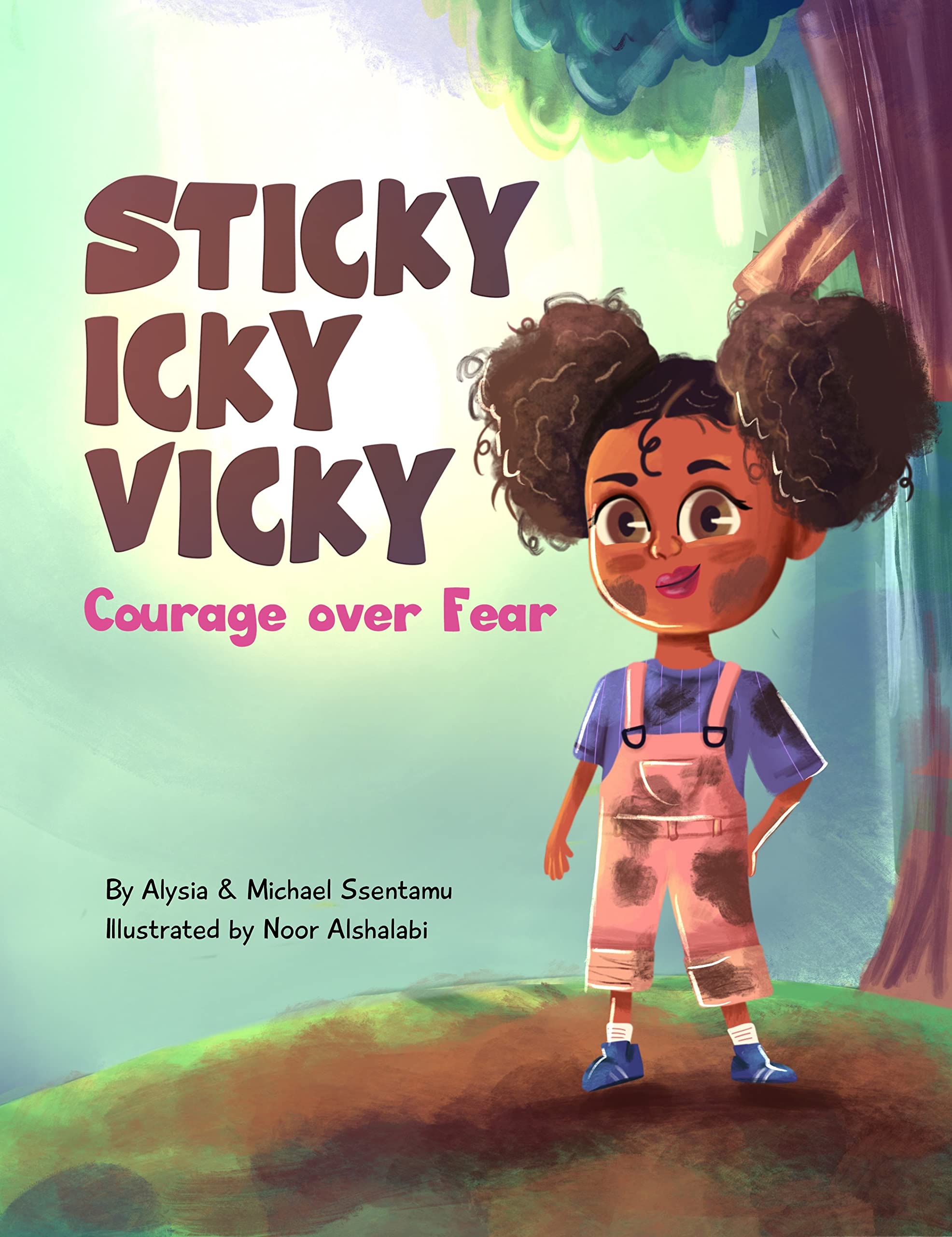 Sticky Icky Vicky: Courage over Fear