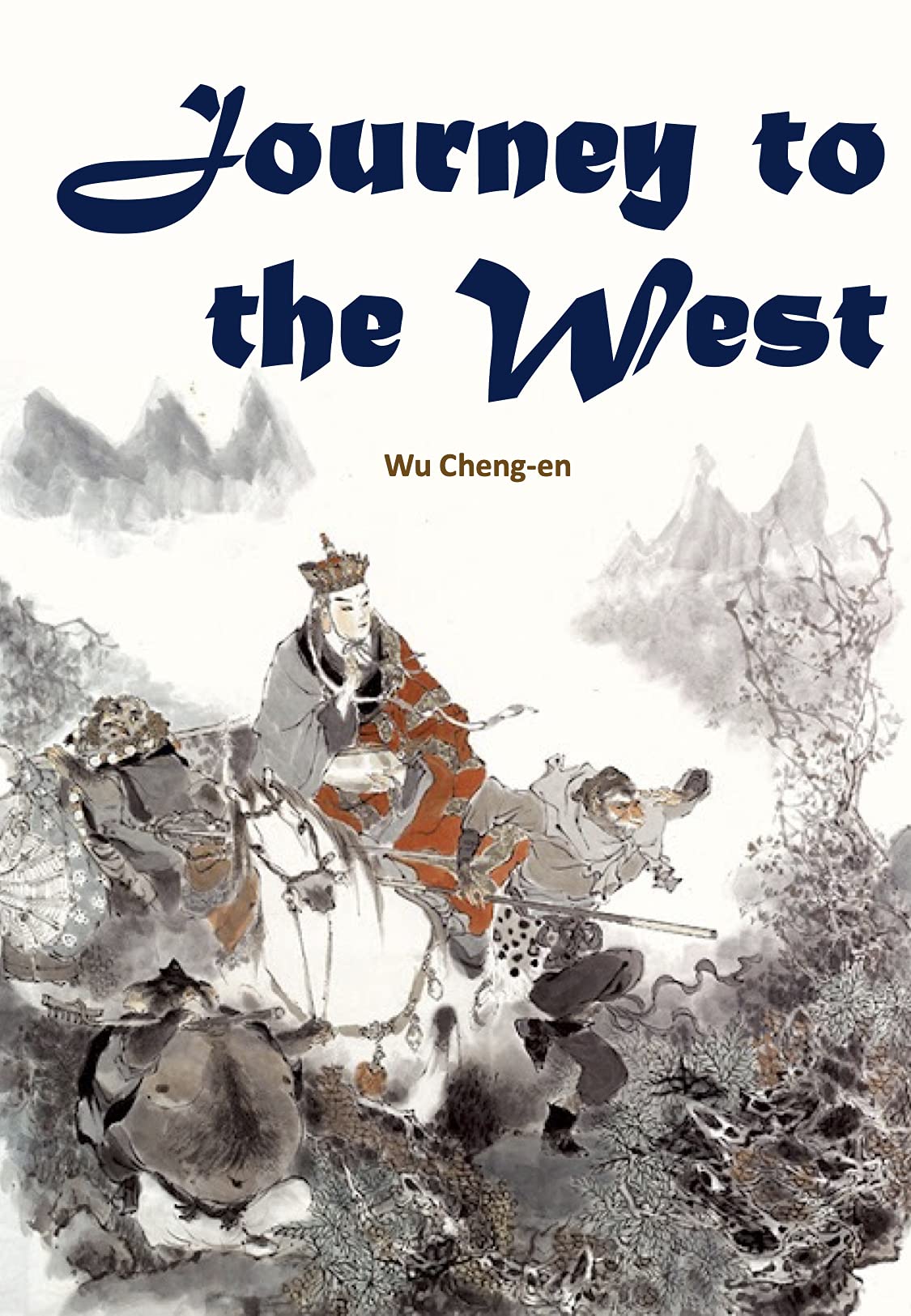 Journey to the West (the complete version) by Wu Cheng