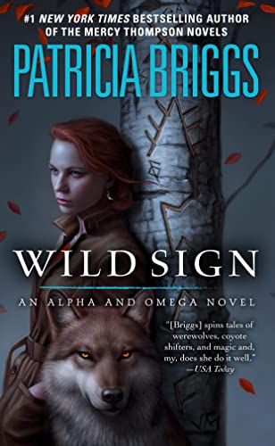 Wild Sign (Alpha & Omega, #6)