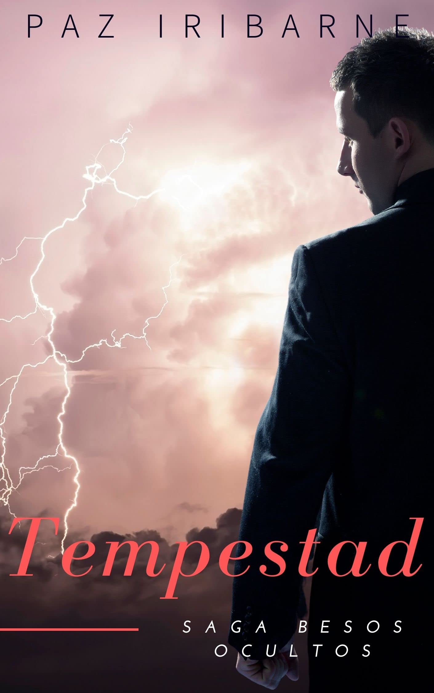 TEMPESTAD: Romance Gay en español (Saga besos ocultos nº 10)
