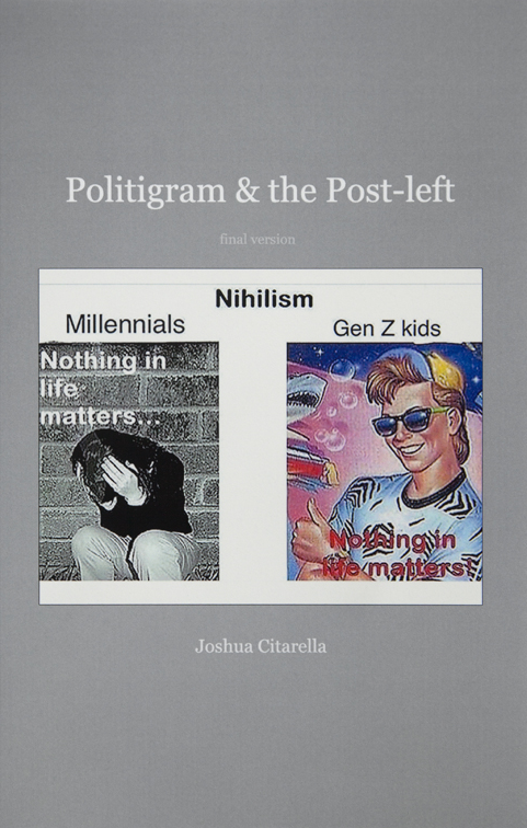 Politigram & the Post-left