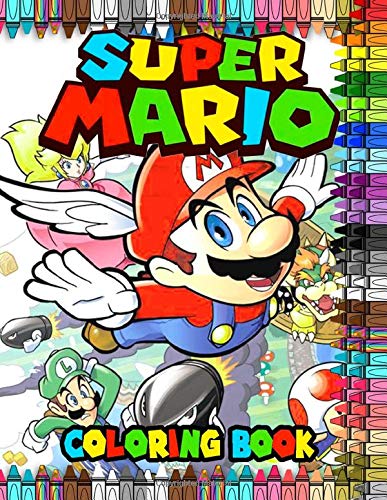 Super Mario Coloring Book: Over 50 Mario Brothers Coloring Pages for ...