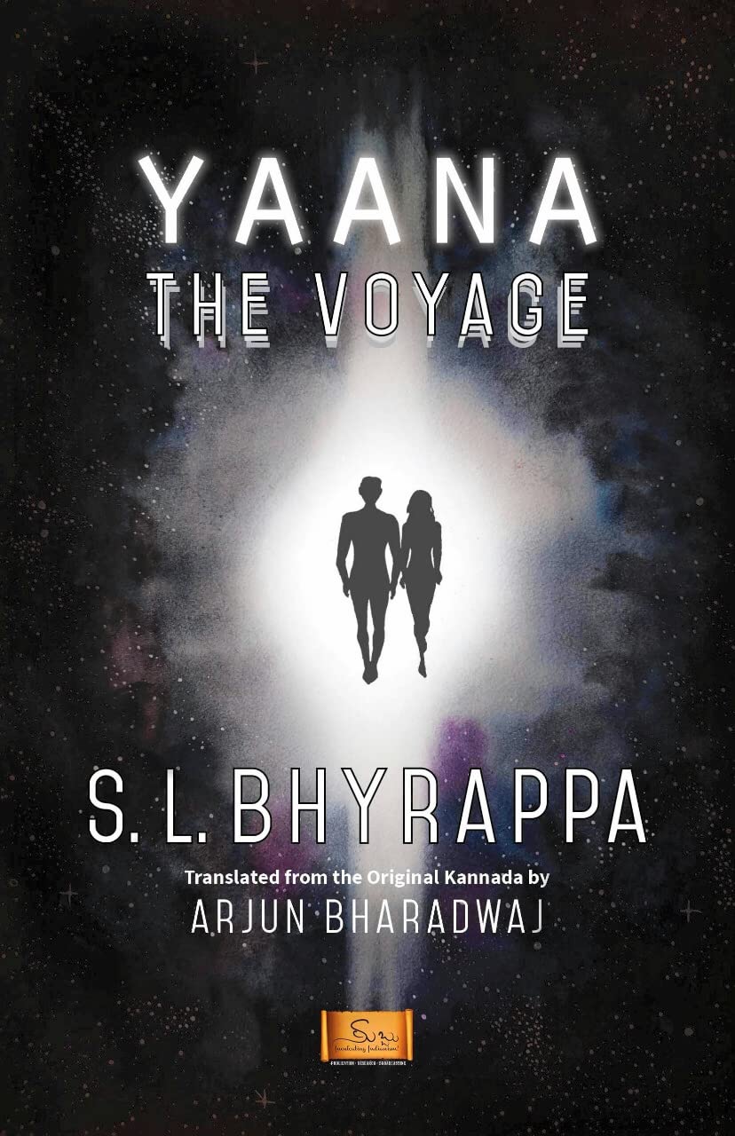 Yaana: The Voyage by S.L. Bhyrappa | Goodreads