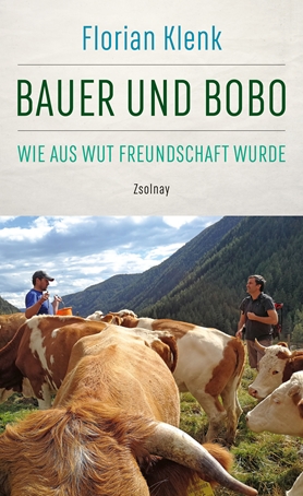 Bauer und Bobo. Wie aus Wut Freundschaft wurde