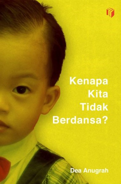 Kenapa Kita Tidak Berdansa?
