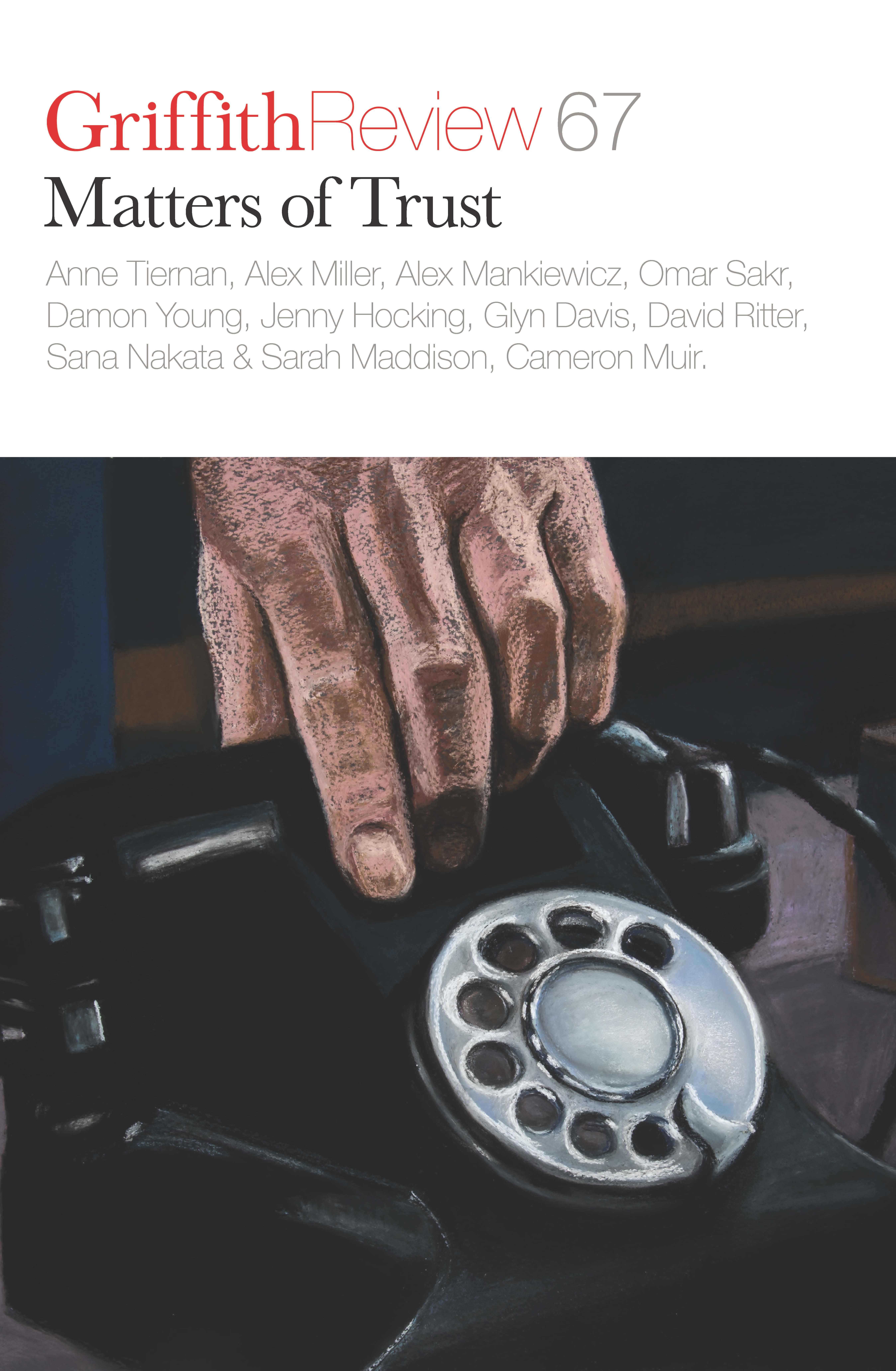 Griffith Review 67 Matters of Trust book cover