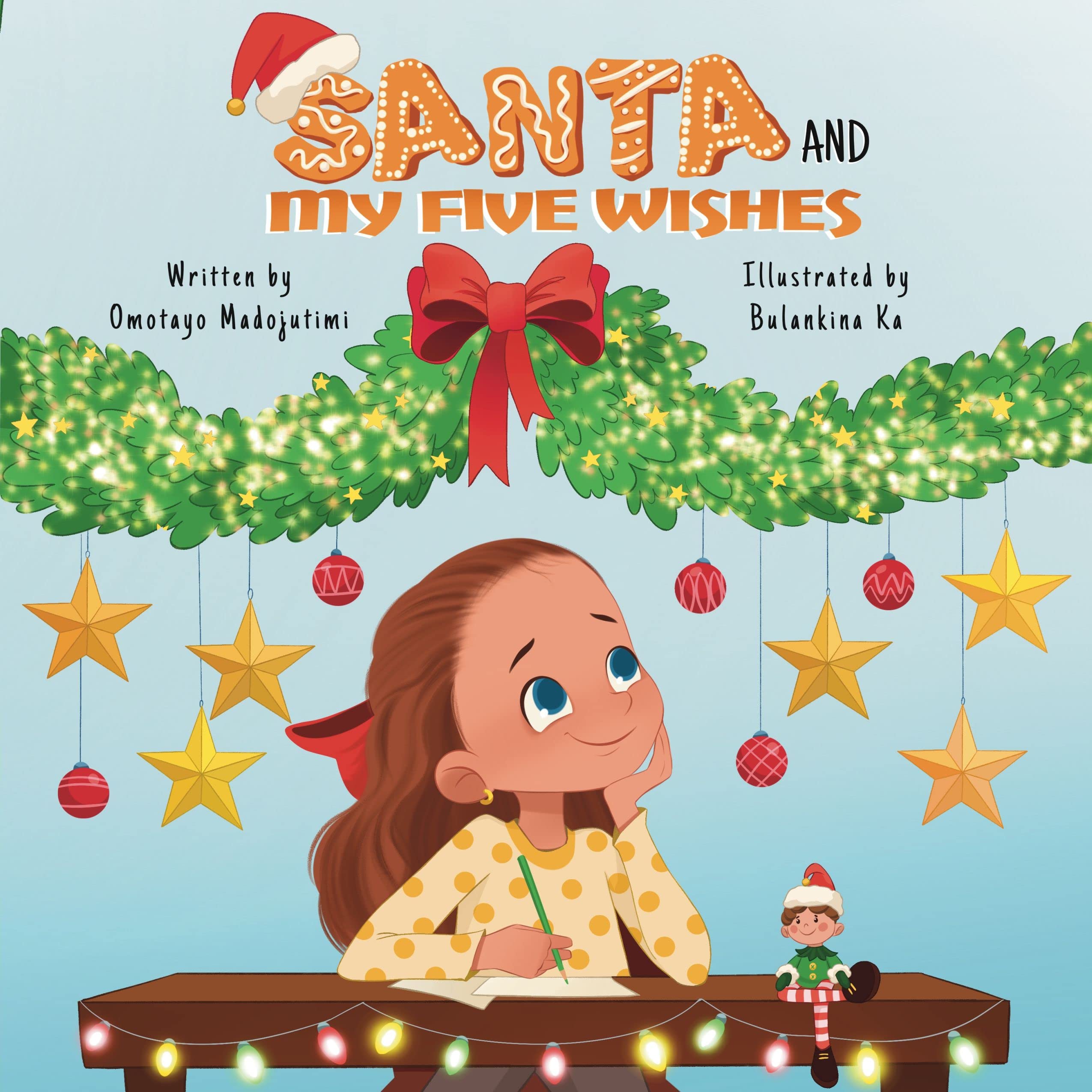 Santa and My Five Wishes