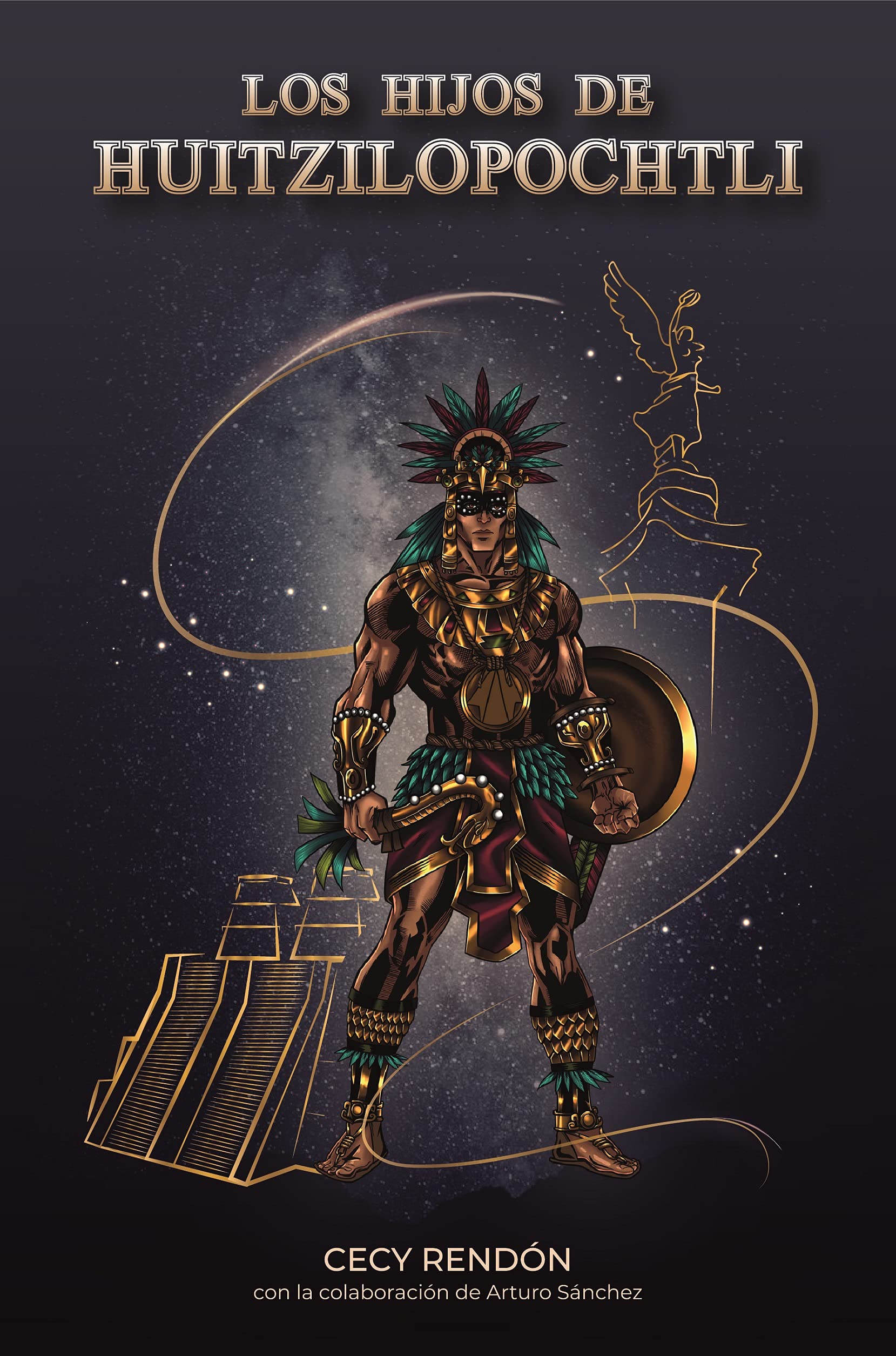 Los hijos de Huitzilopochtli book cover