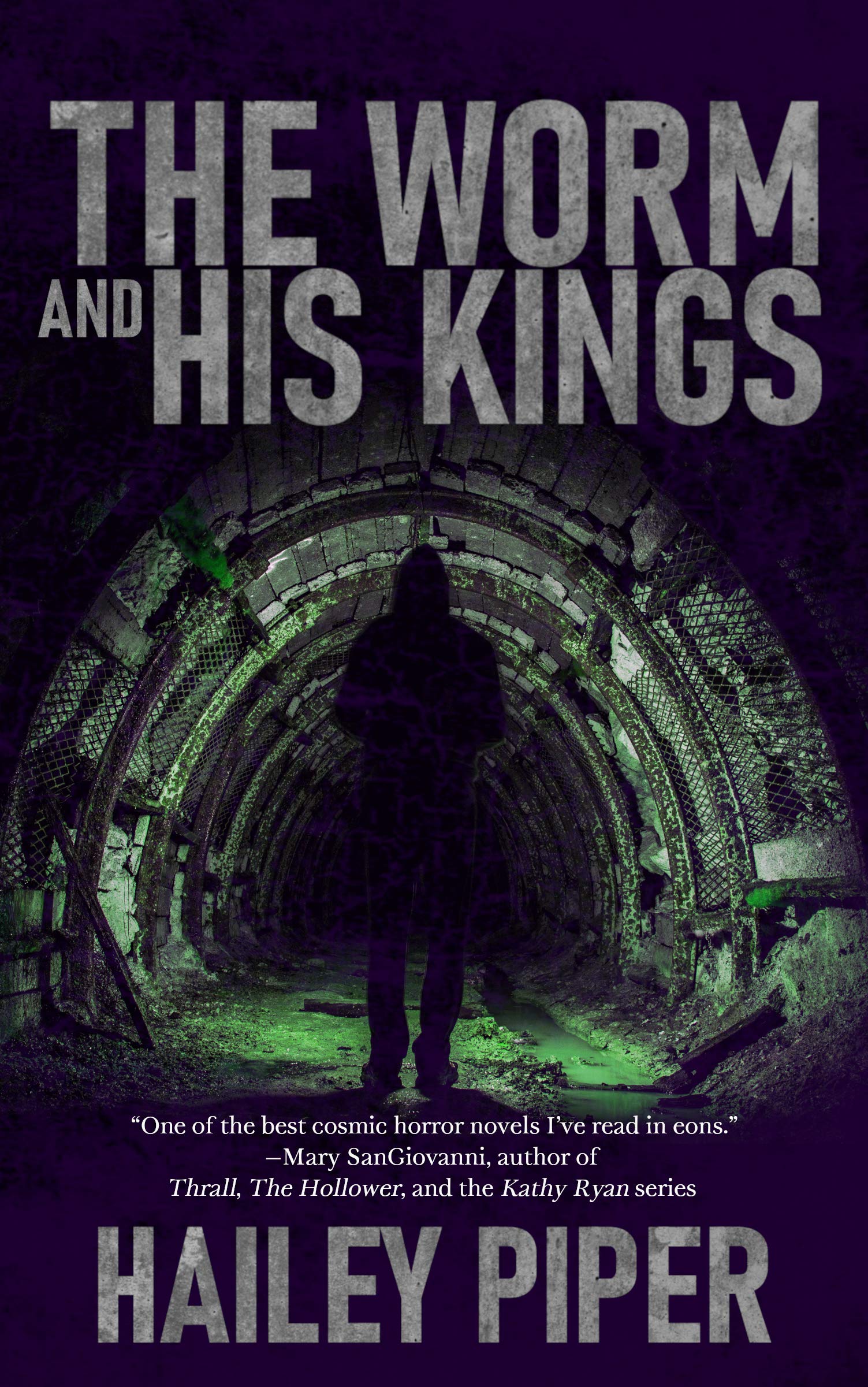 The Worm and His Kings (The Worm and His Kings #1)