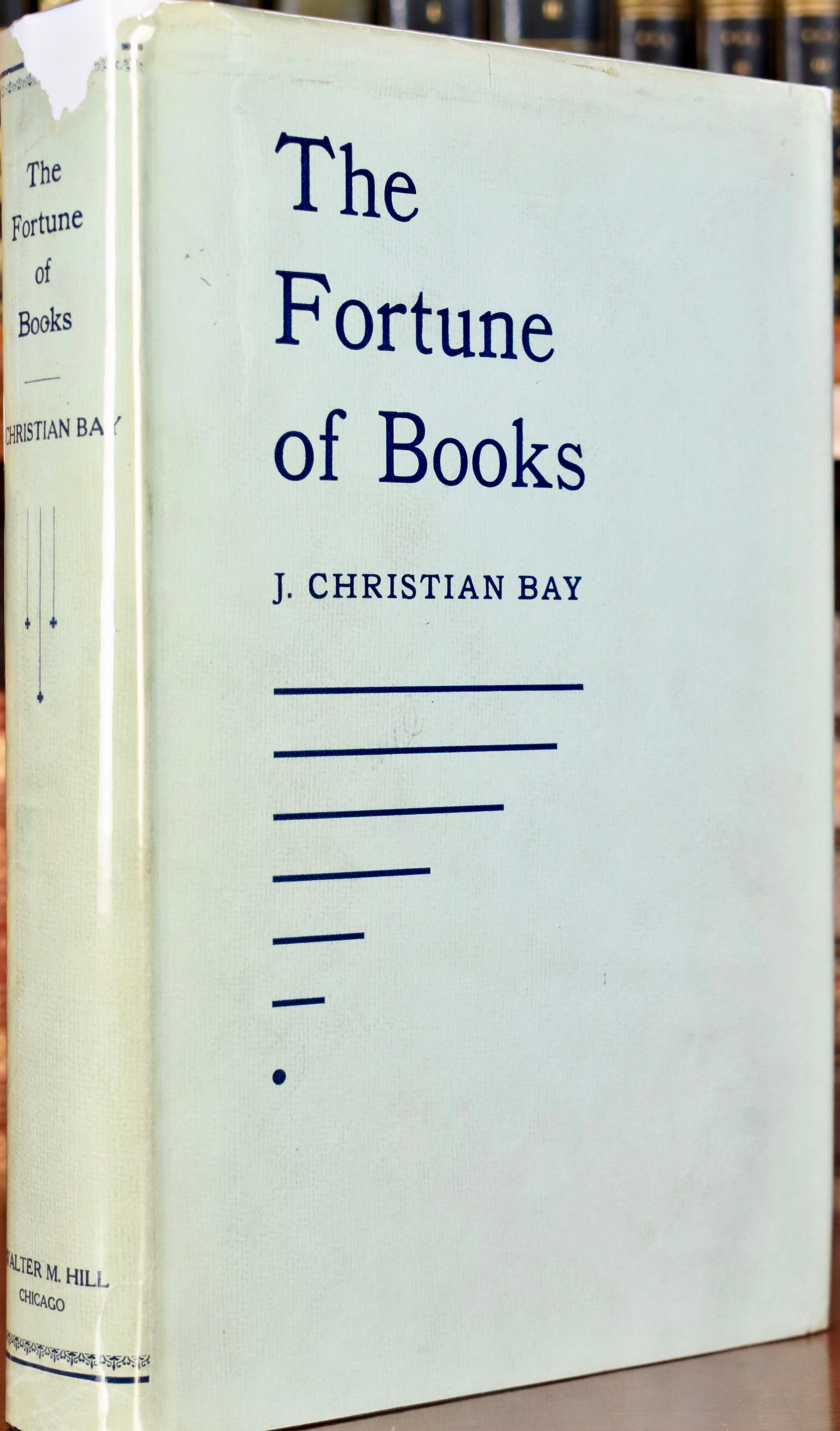 The Fortune of Books Essays, Memories and Prophecies of a Librarian by