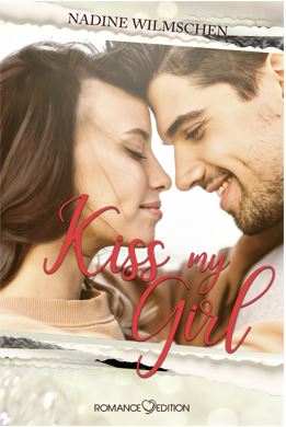 Kiss my Girl book cover