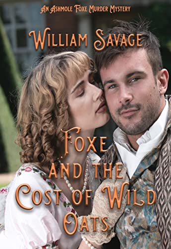 Foxe and The Cost of Wild Oats