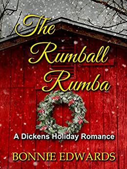 The Rumball Rumba A Dickens Holiday Romance book cover