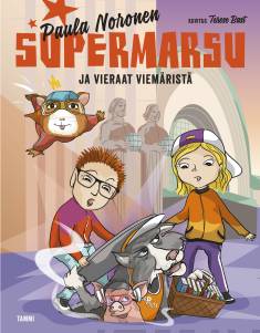 Supermarsu ja vieraat viemäristä book cover