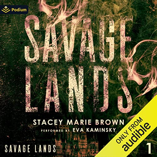 Savage Lands (Savage Lands, #1)