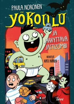 Yökoulu ja järkyttävä jättizombi book cover