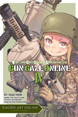Sword Art Online Alternative Gun Gale Online, Vol. 4 (manga) (Sword Art Online Alternative Gun Gale Online