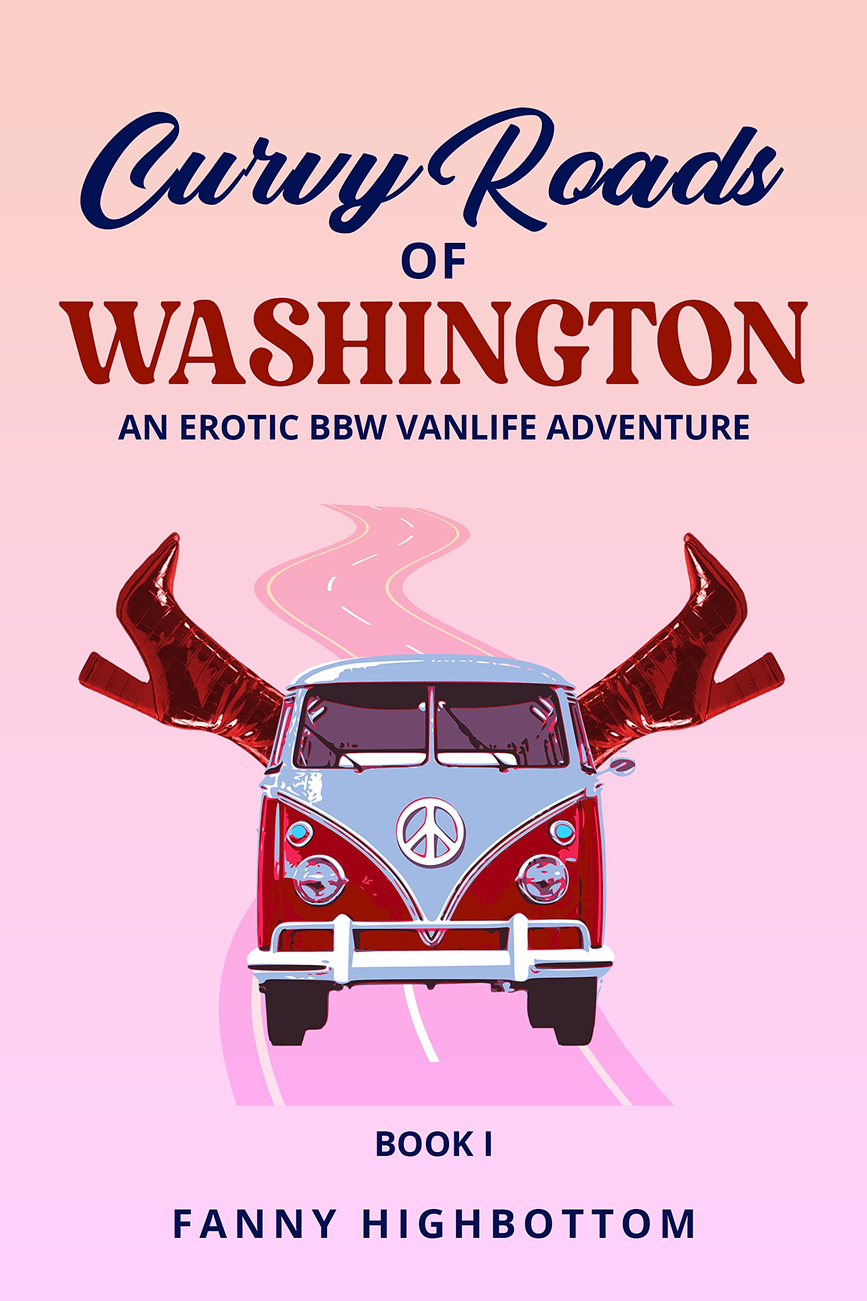 Curvy Roads of Washington : An Erotic BBW Vanlife Adventure by Fanny ...