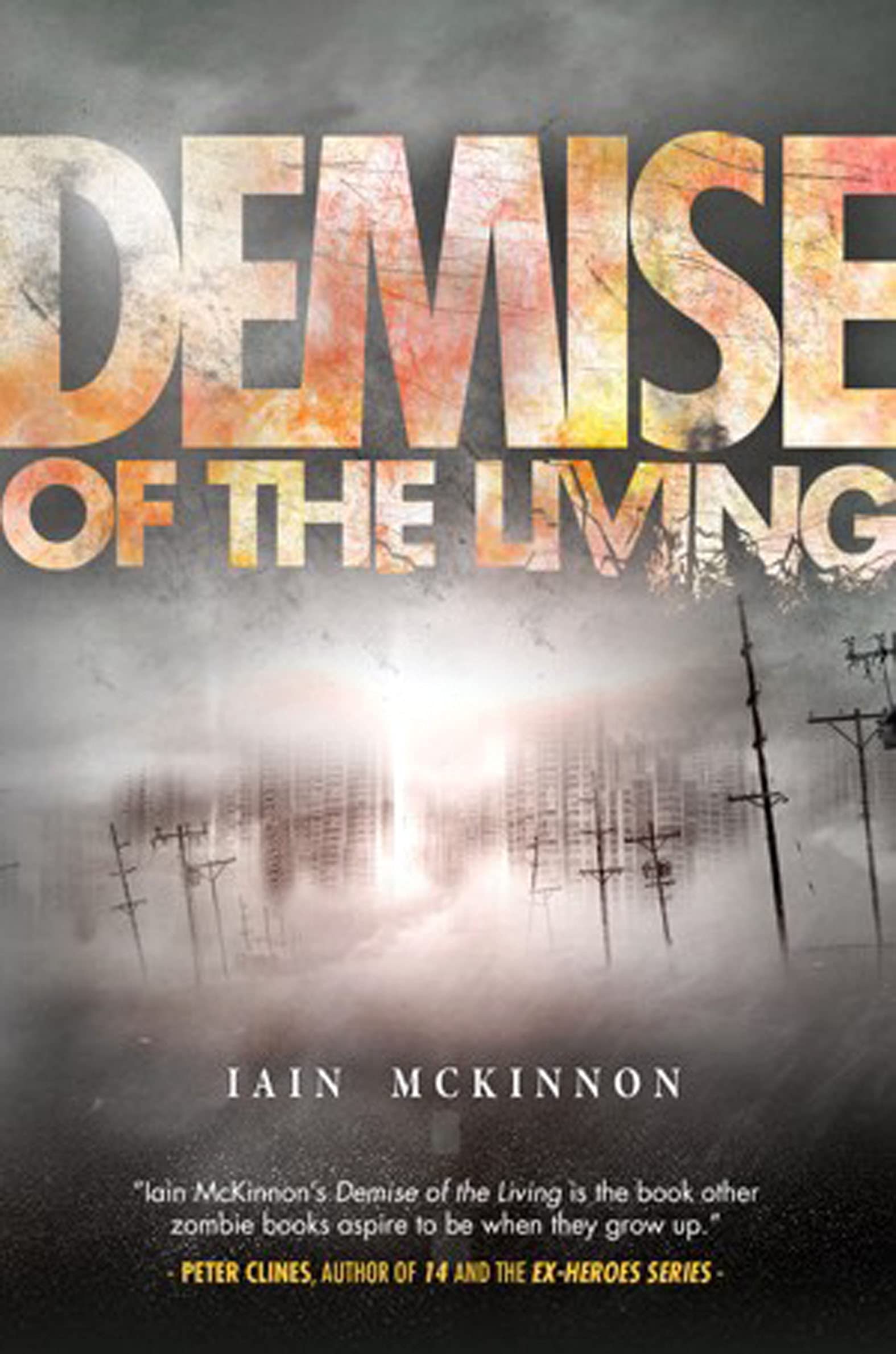 Demise Of The Living Domain Of The Dead 3 By Iain McKinnon Goodreads