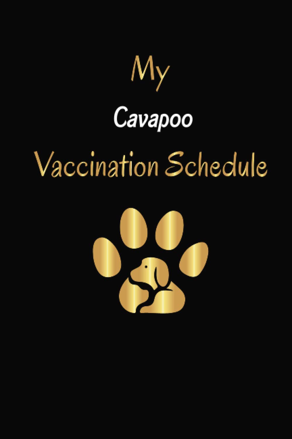 my-cavapoo-vaccination-schedule-cavapoo-vaccination-record-book