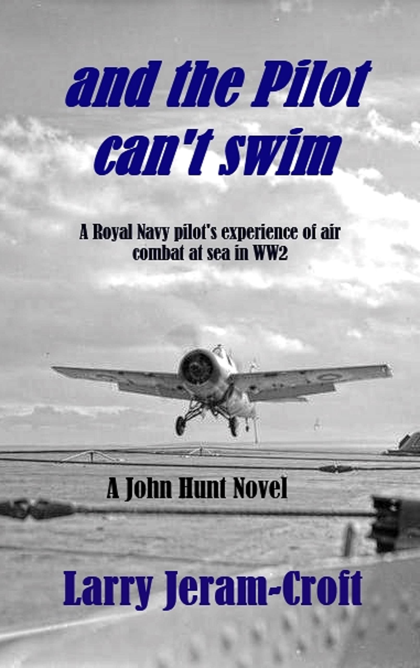 and the Pilot can't swim