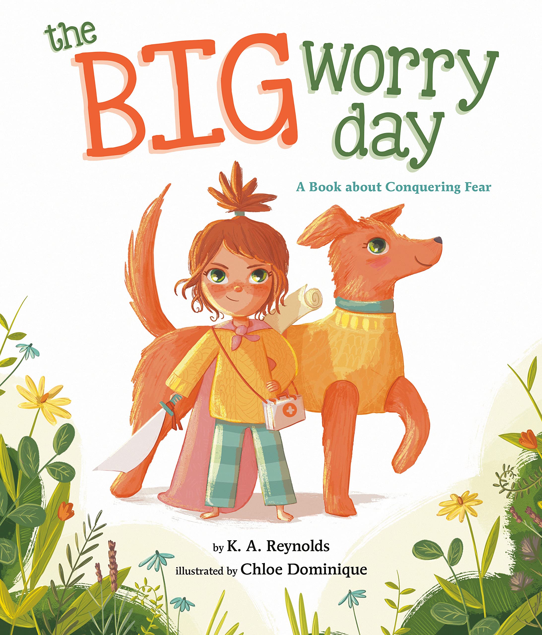 The Big Worry Day: A Book About Conquering Fear
