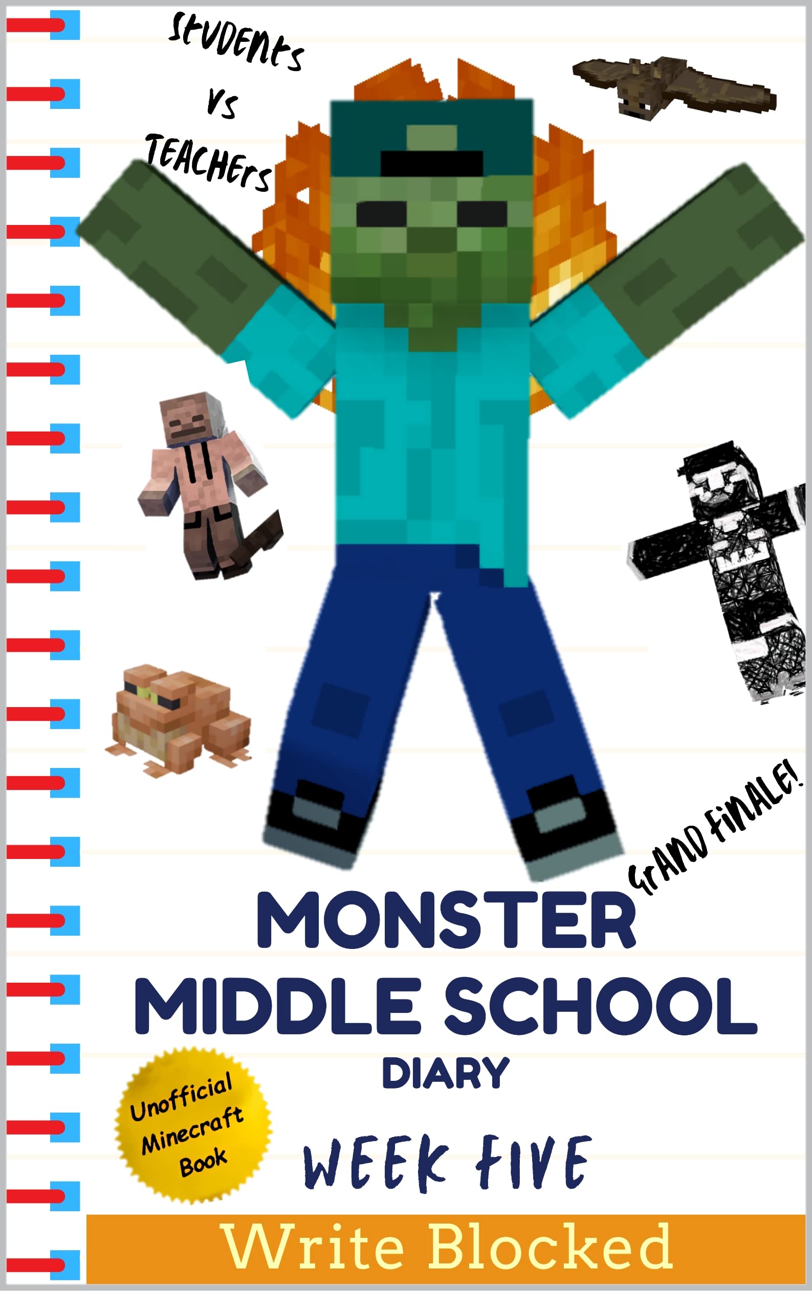 Monster Middle School Diary: Week Five