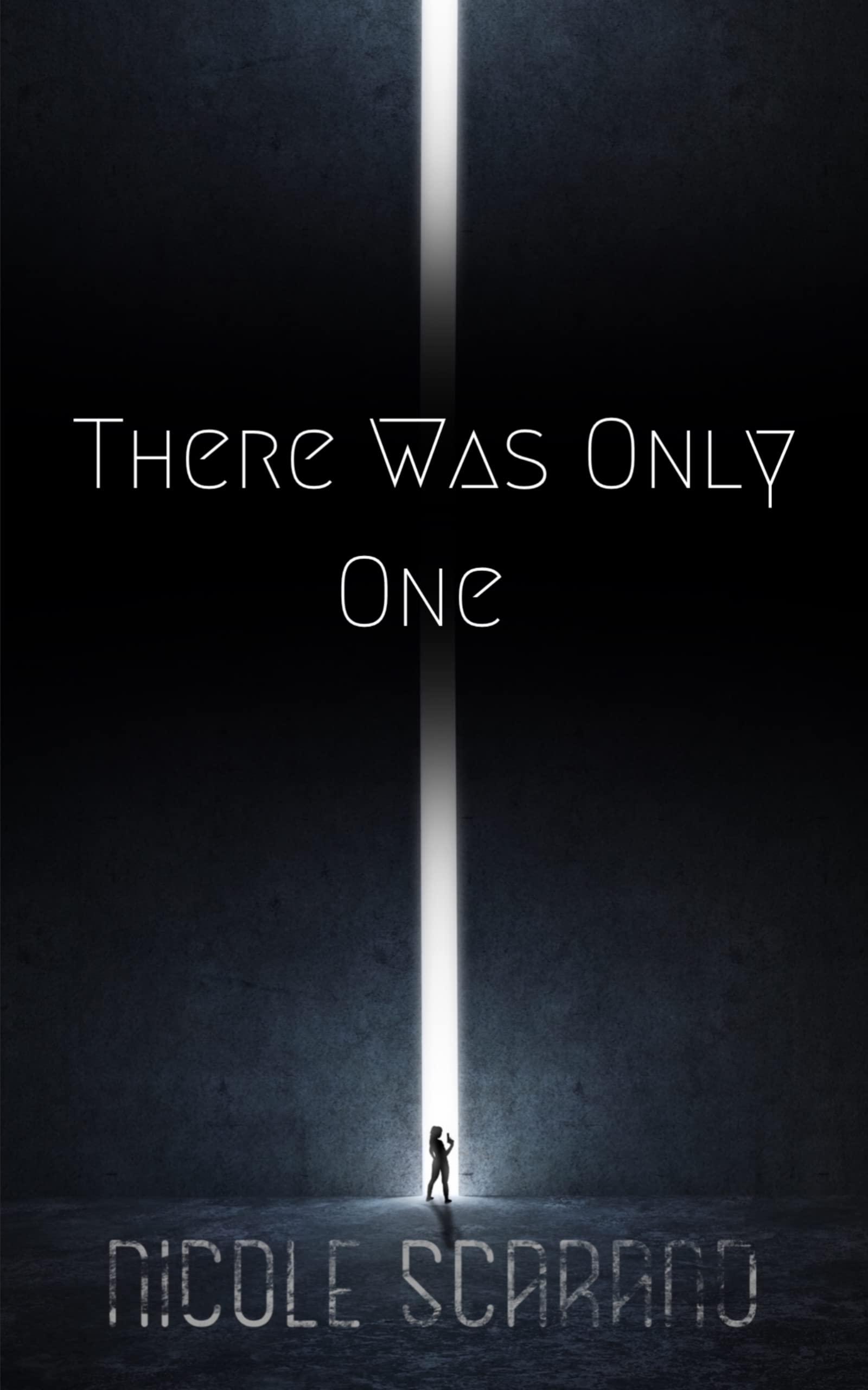 There Was Only One