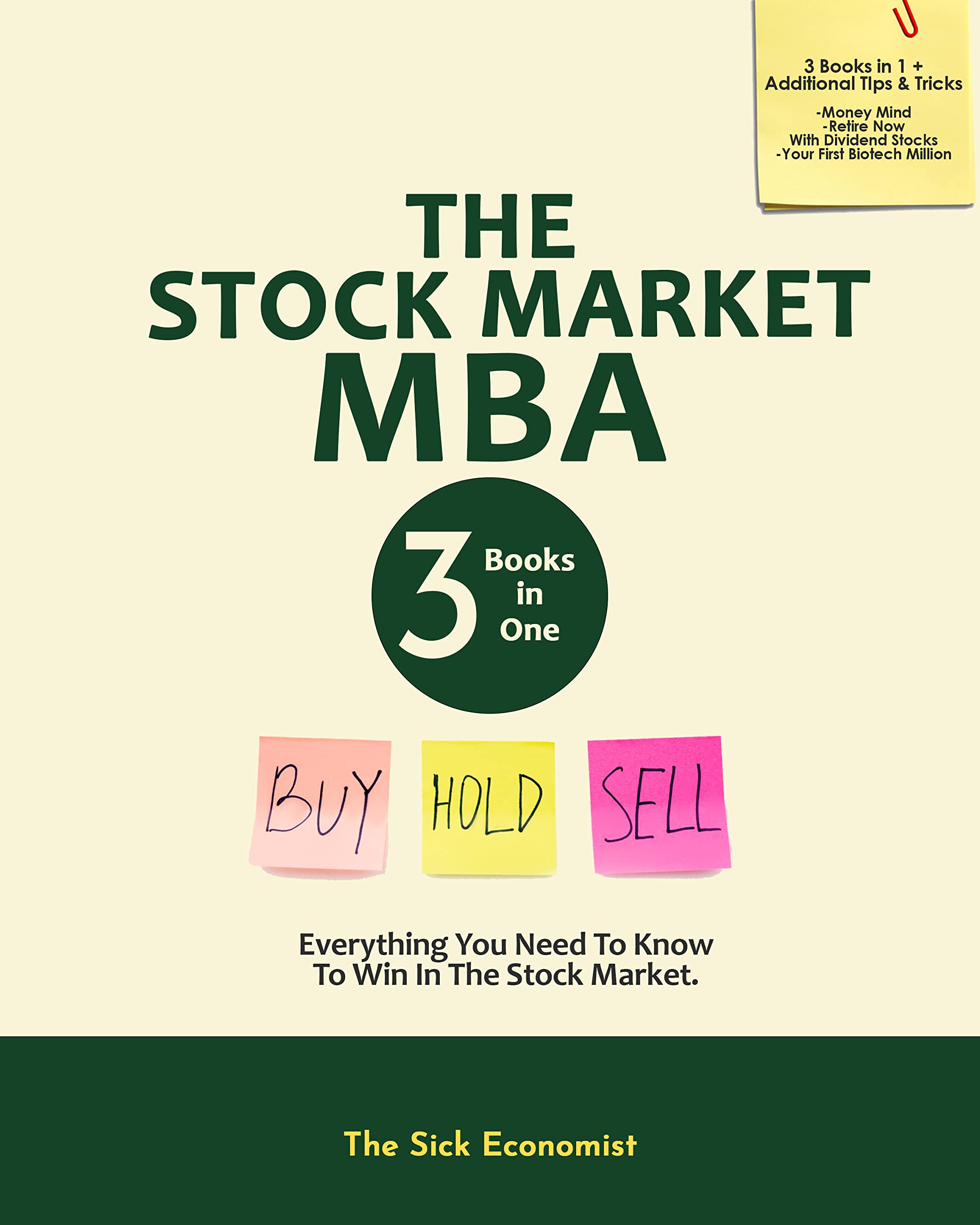 The Stock Market MBA Everything You Need to Know to Win in the Stock