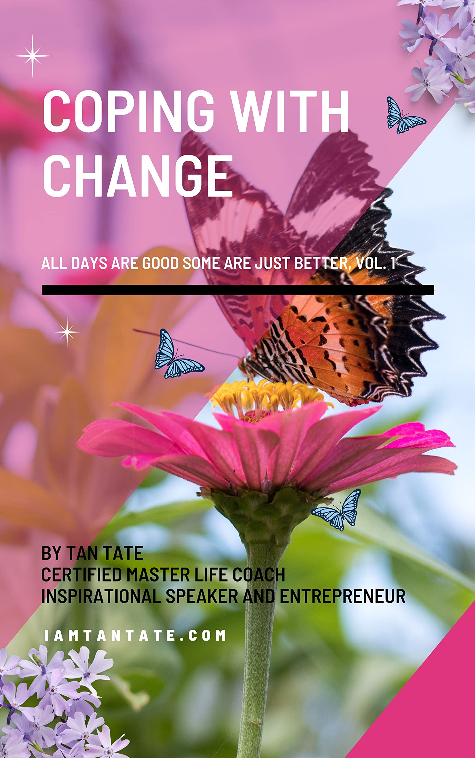 COPING WITH CHANGE By Tan Tate Goodreads