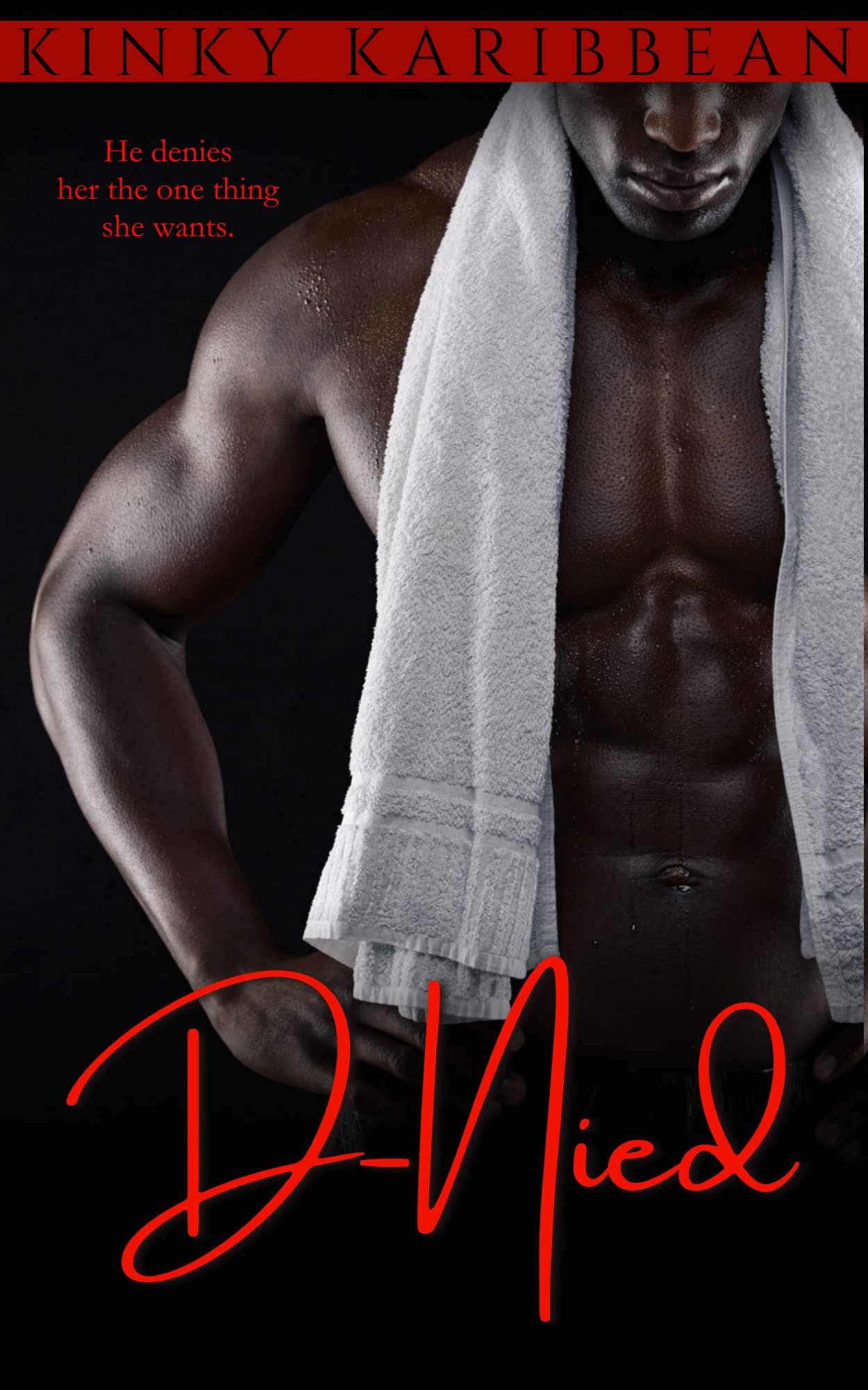 D-Nied: African American Erotic Short Story