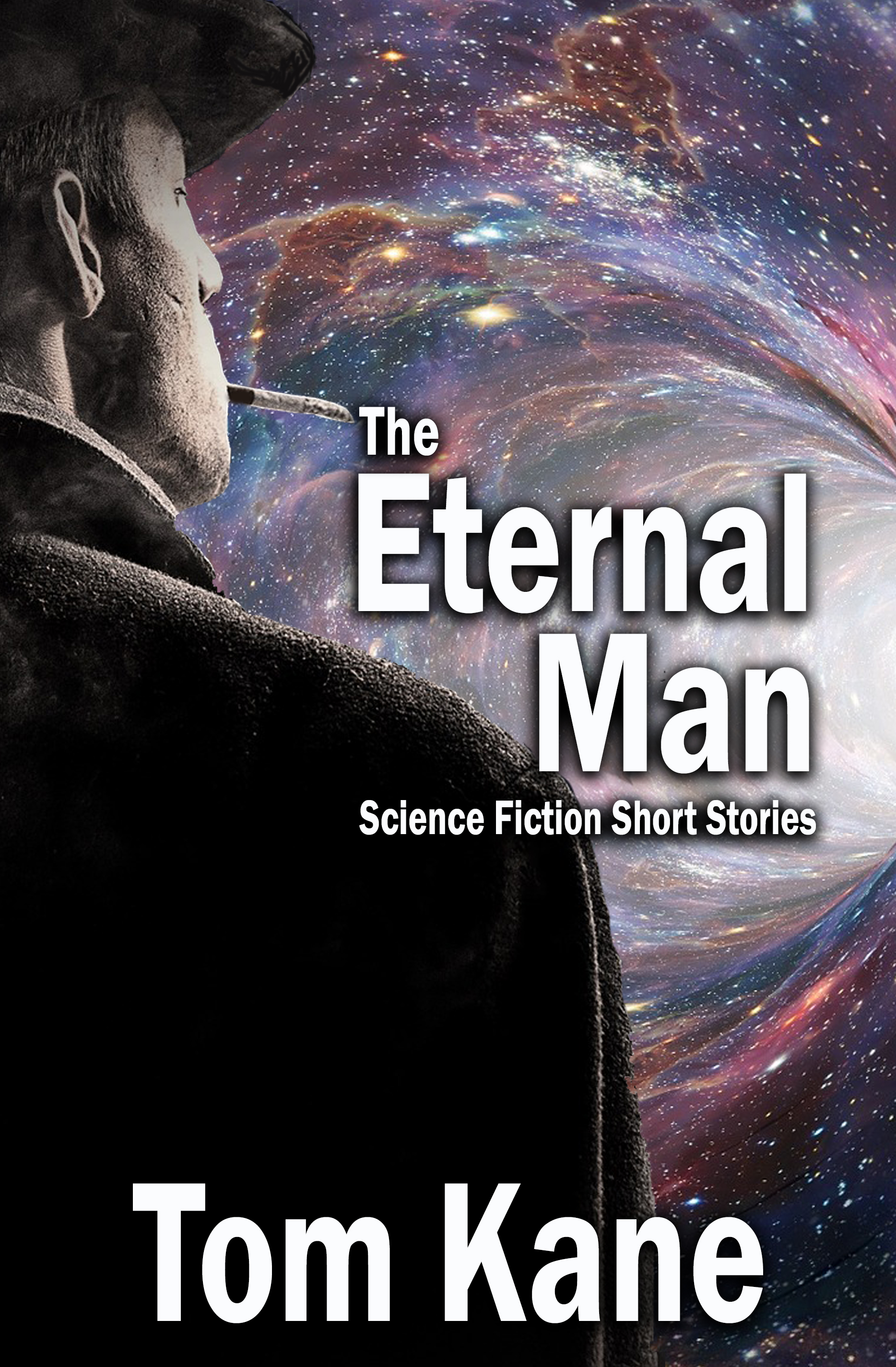 The Eternal Man by Tom Kane | Goodreads