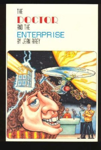 The Doctor and the Enterprise
