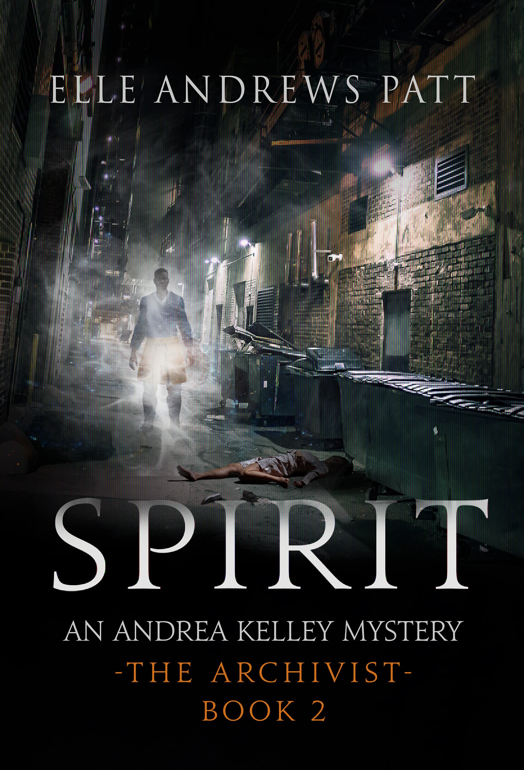 Spirit: An Andrea Kelley Mystery