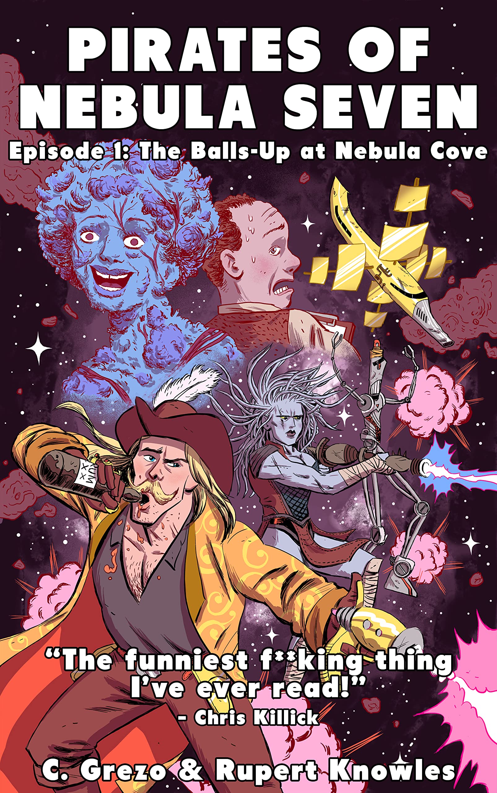 Pirates of Nebula Seven -- Episode I: The Nebula Cove Snafu: A funny Sci-Fi space adventure