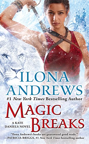 Magic Breaks (Kate Daniels, #7)