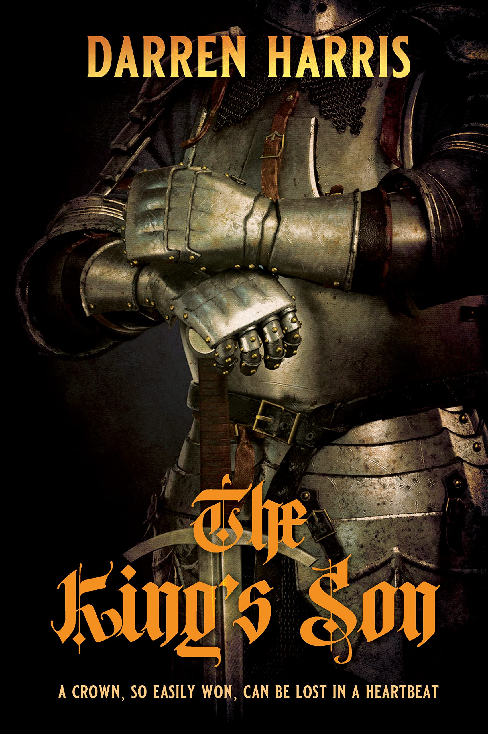 THE KING’S SON A crown, so easily won, can be