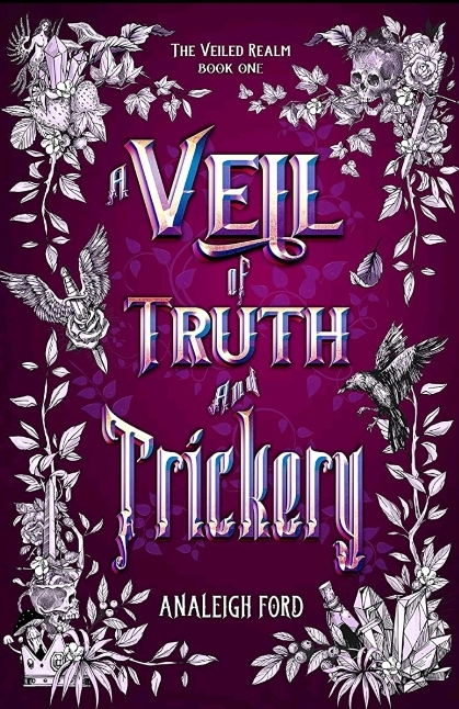 A Veil of Truth and Trickery (The Veiled Realm Book 1)