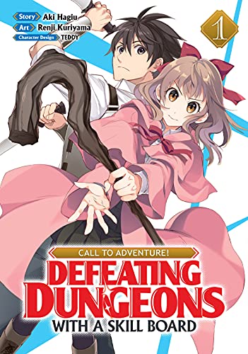 CALL TO ADVENTURE! Defeating Dungeons with a Skill Board Vol