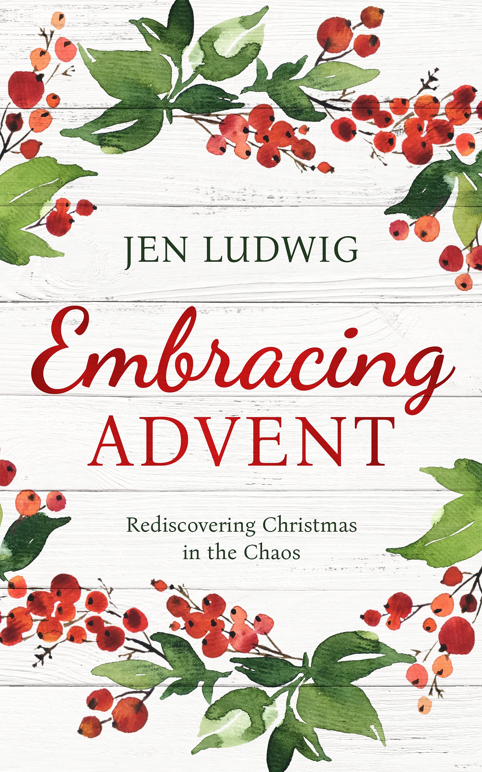 Embracing Advent: Rediscovering Christmas in the Chaos