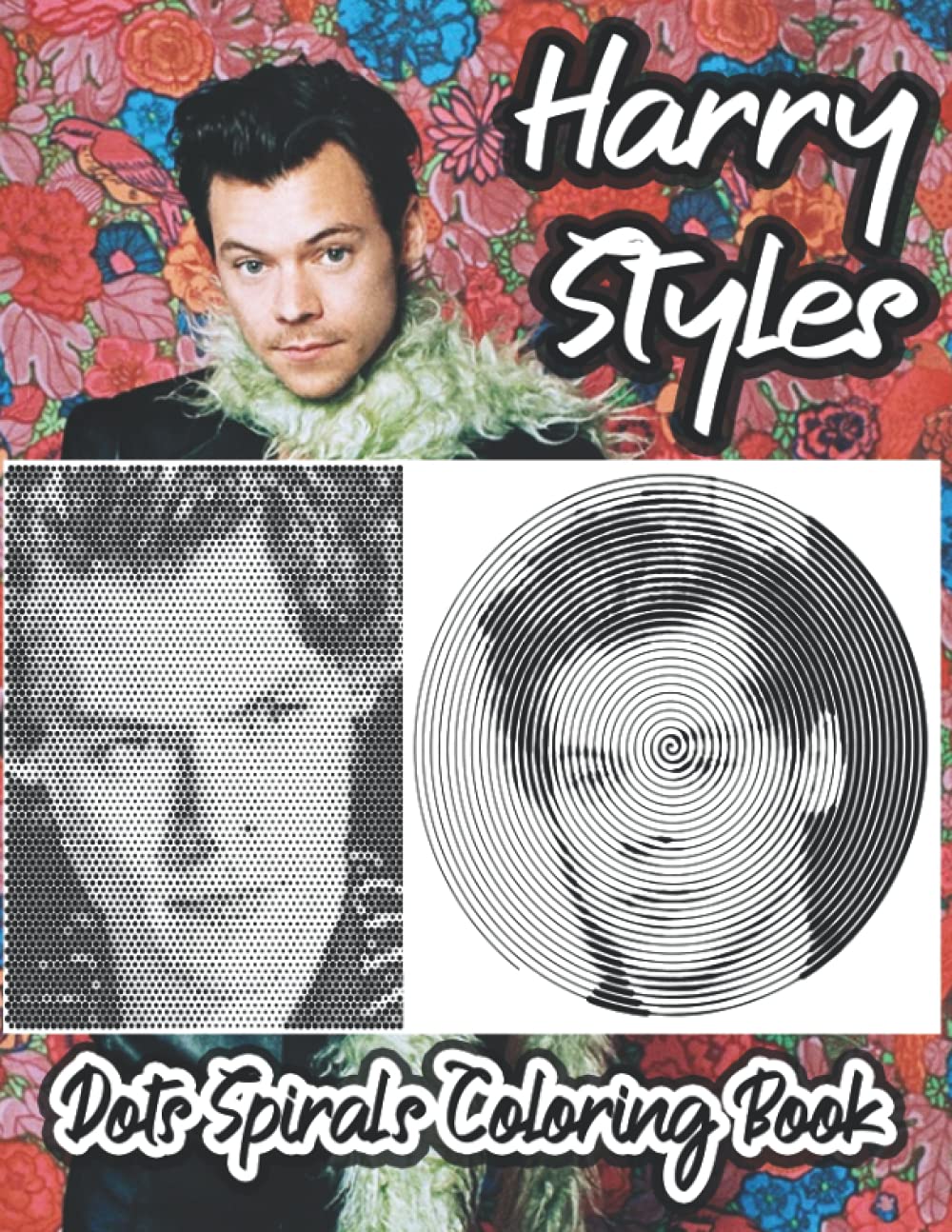 Harry Styles Dots Spirals Coloring Book Great Gift for Harry Styles