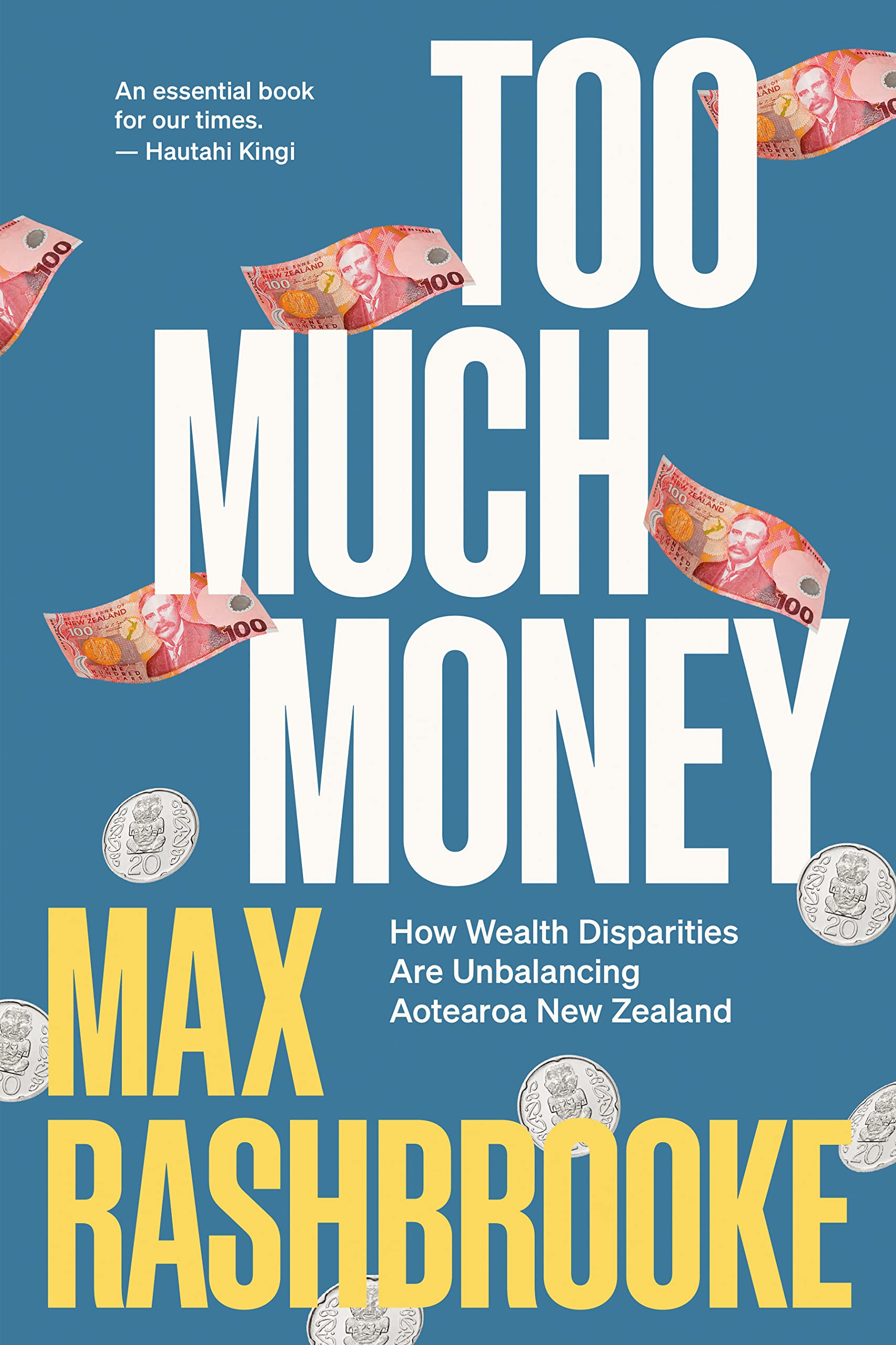 Too Much Money: How Wealth Disparities Are Unbalancing Aotearoa New Zealand