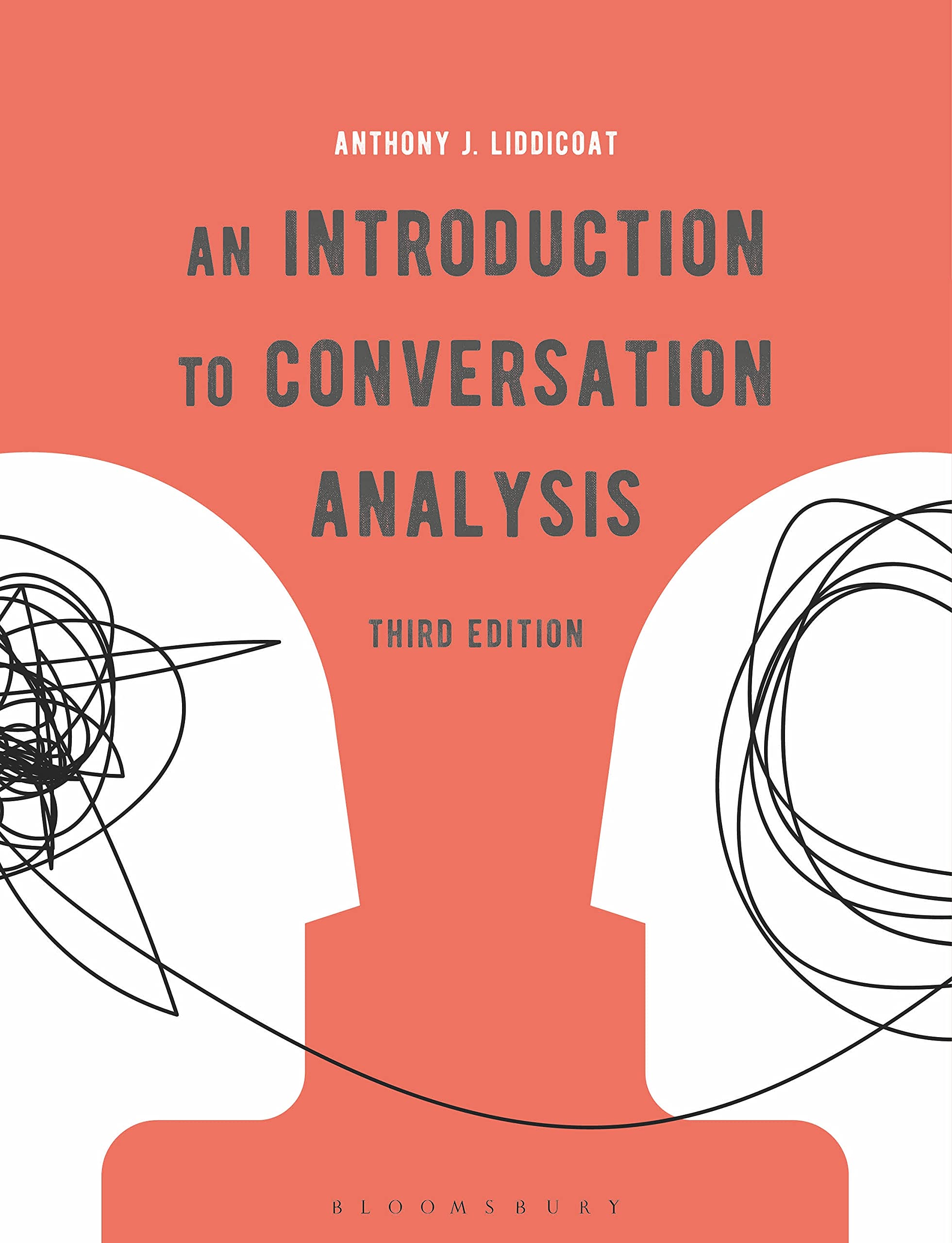 An Introduction to Conversation Analysis by Anthony J. Liddicoat ...